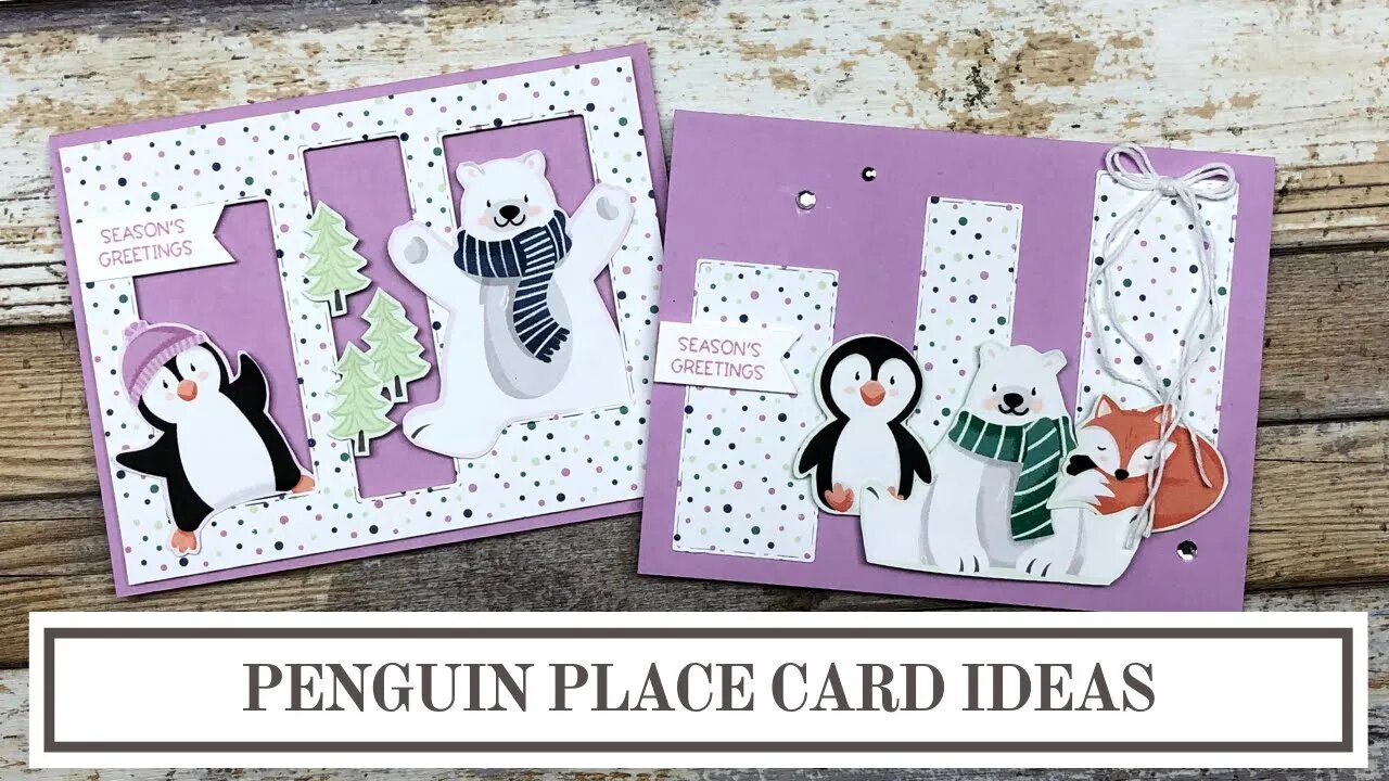 Penguin Place Stampin' Up! - 2 Easy Card Ideas