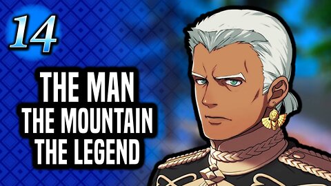 Dedue The Mountain - Fire Emblem Three Houses: Episode 14