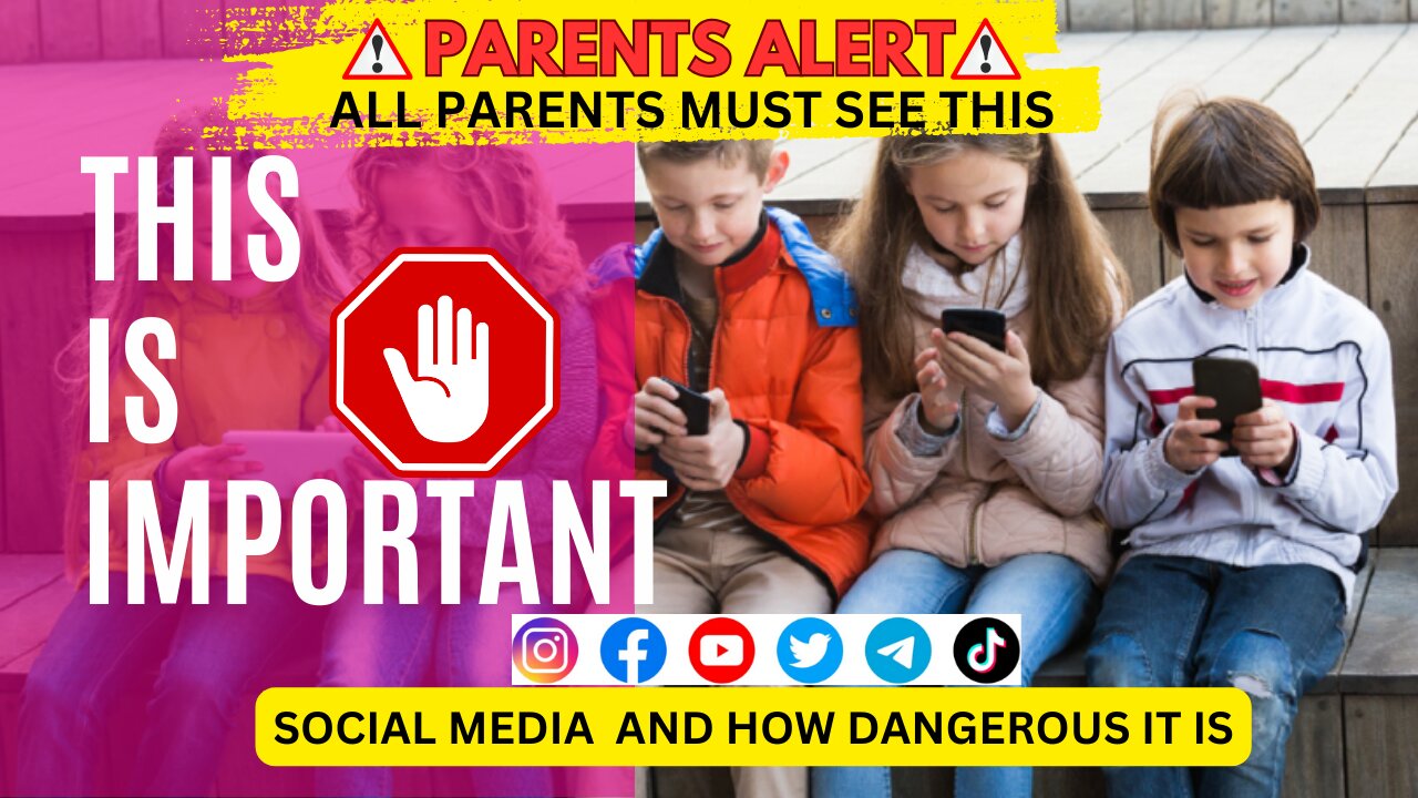 PARENTS ALERT! Children and Social Media