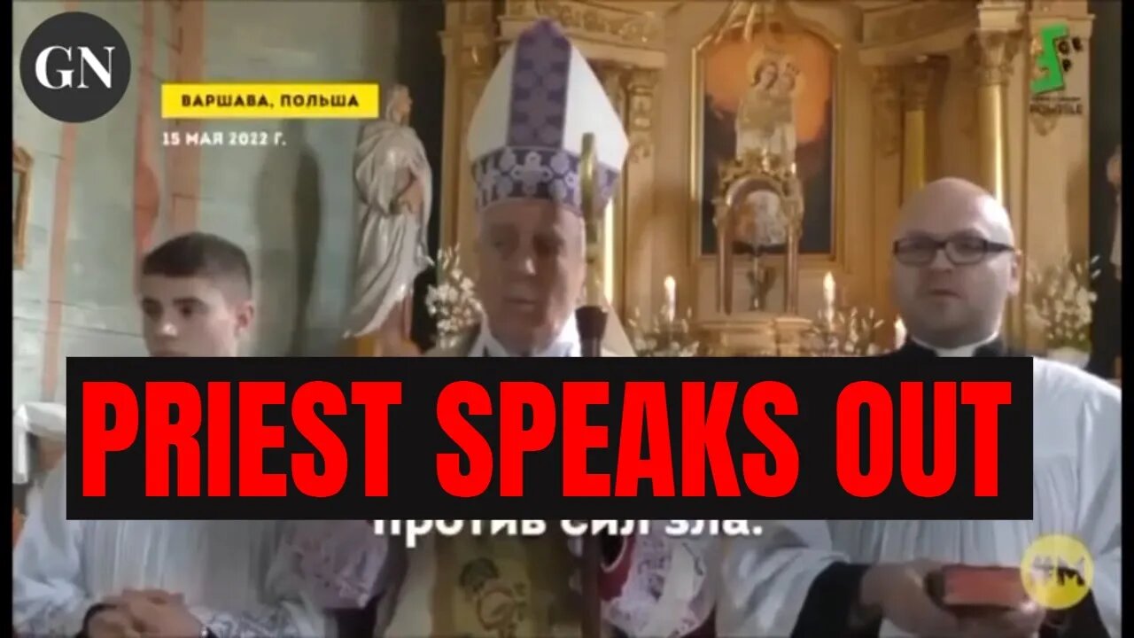 THE PRIEST. SPEAKS OUT ABOUT UKRAINE WAR