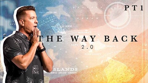 The Way Back 2.0