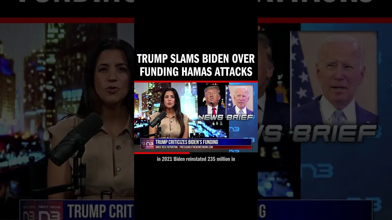 Trump Slams Biden over Funding Hamas Attacks