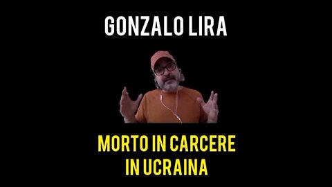 In memoria di Gonzalo Lira.