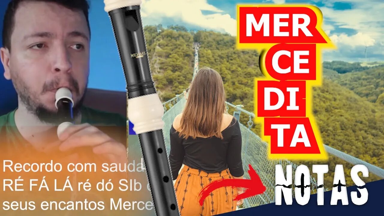 Como tocar MERCEDITA na flauta doce bem fácil