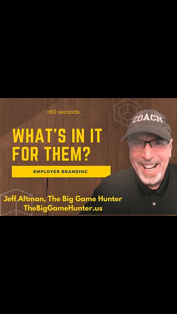 Employer Branding: What’s In It for Them?