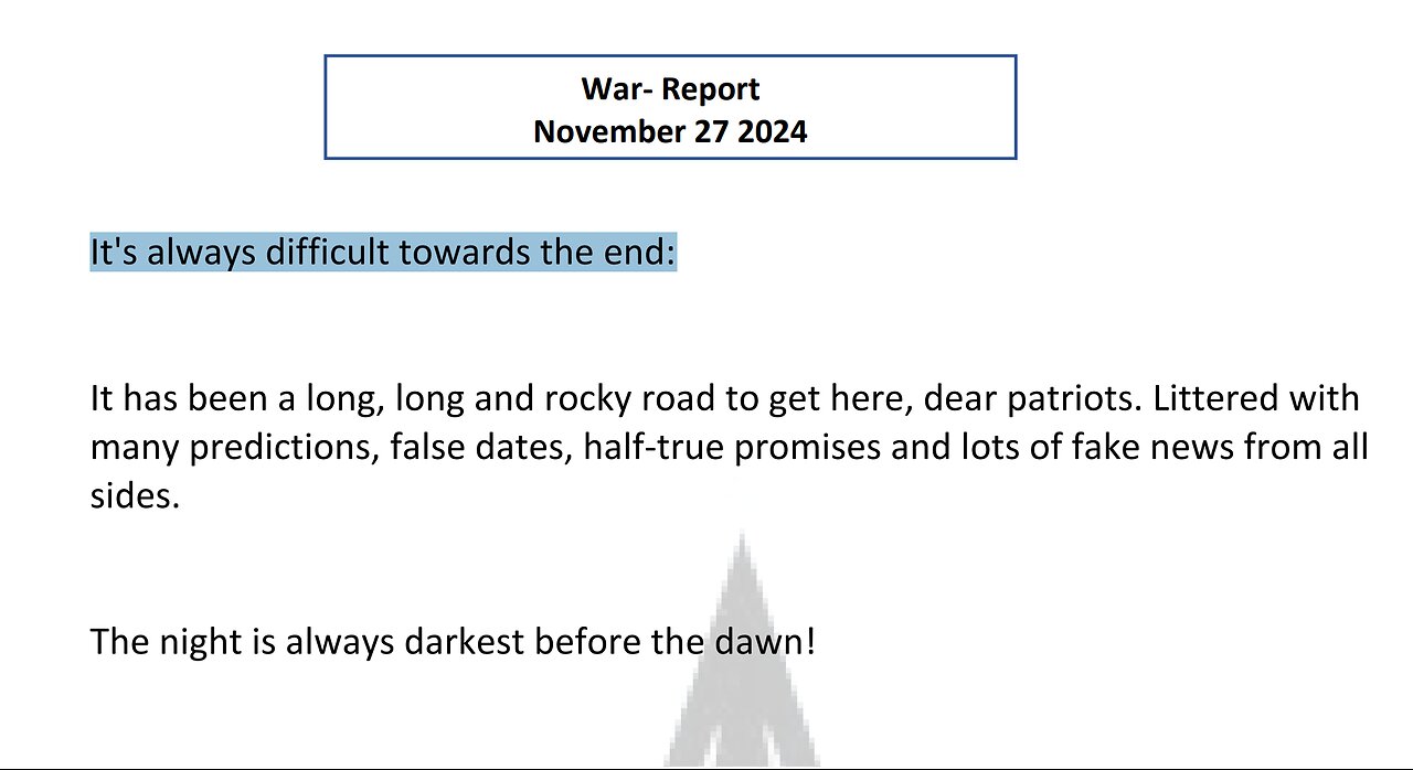 WAR REPORT - IT'S ALWAYS DIFFICULT TOWARDS THE END