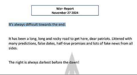 WAR REPORT - IT'S ALWAYS DIFFICULT TOWARDS THE END