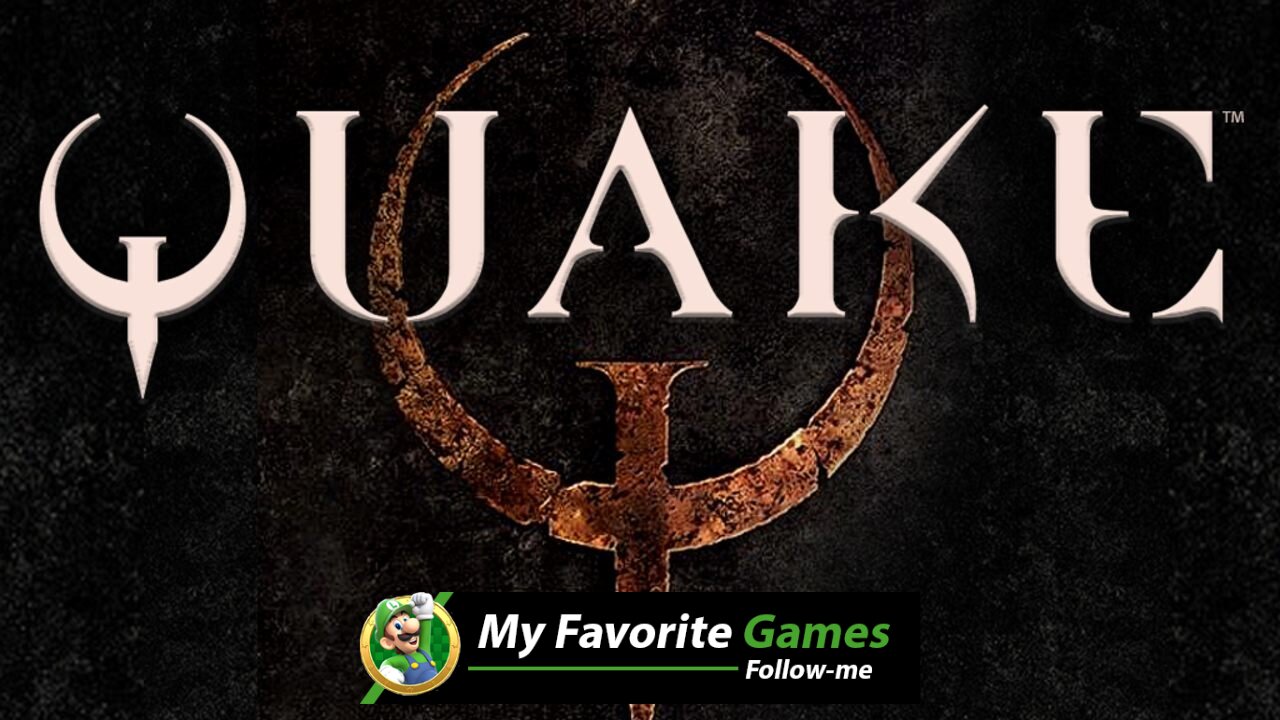 QUAKE - FULL GAME - FULL ACTION !