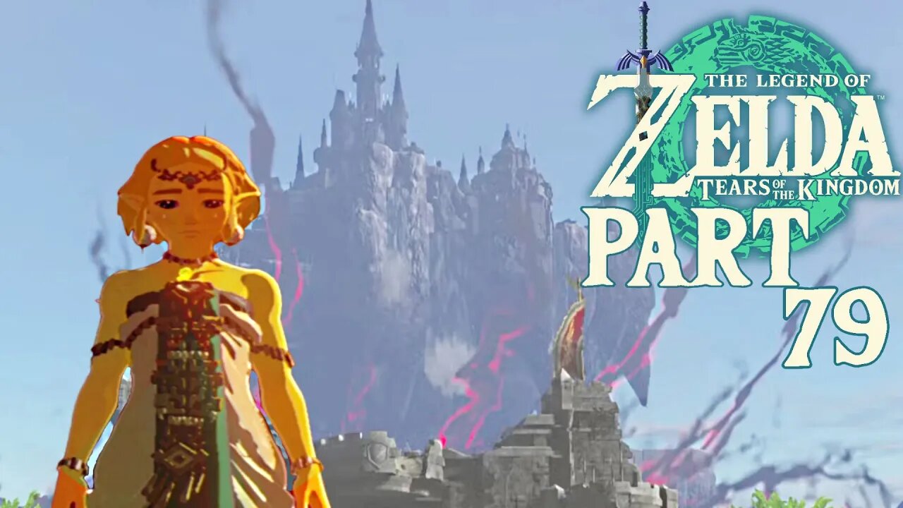 The Search For Zelda In Hyrule Castle | Tears Of The Kingdom | Part 79