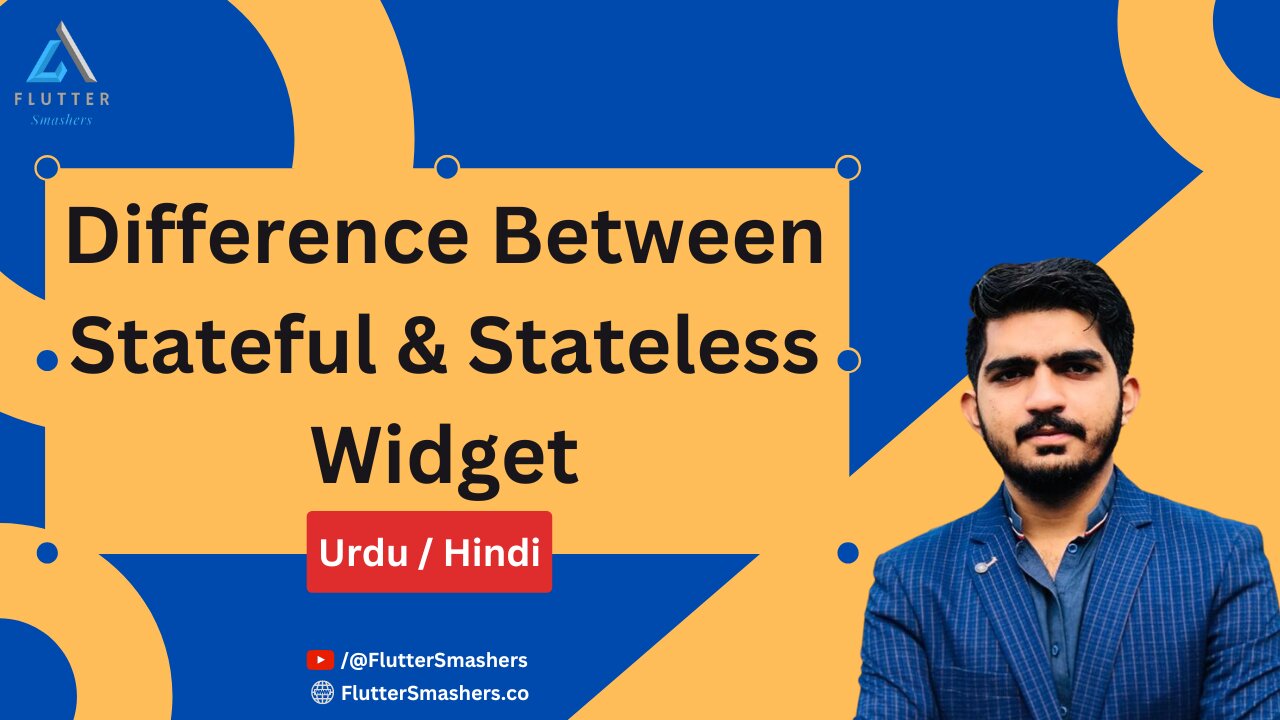 Difference between Stateful and Stateless Widget | Flutter Basic Tutorials