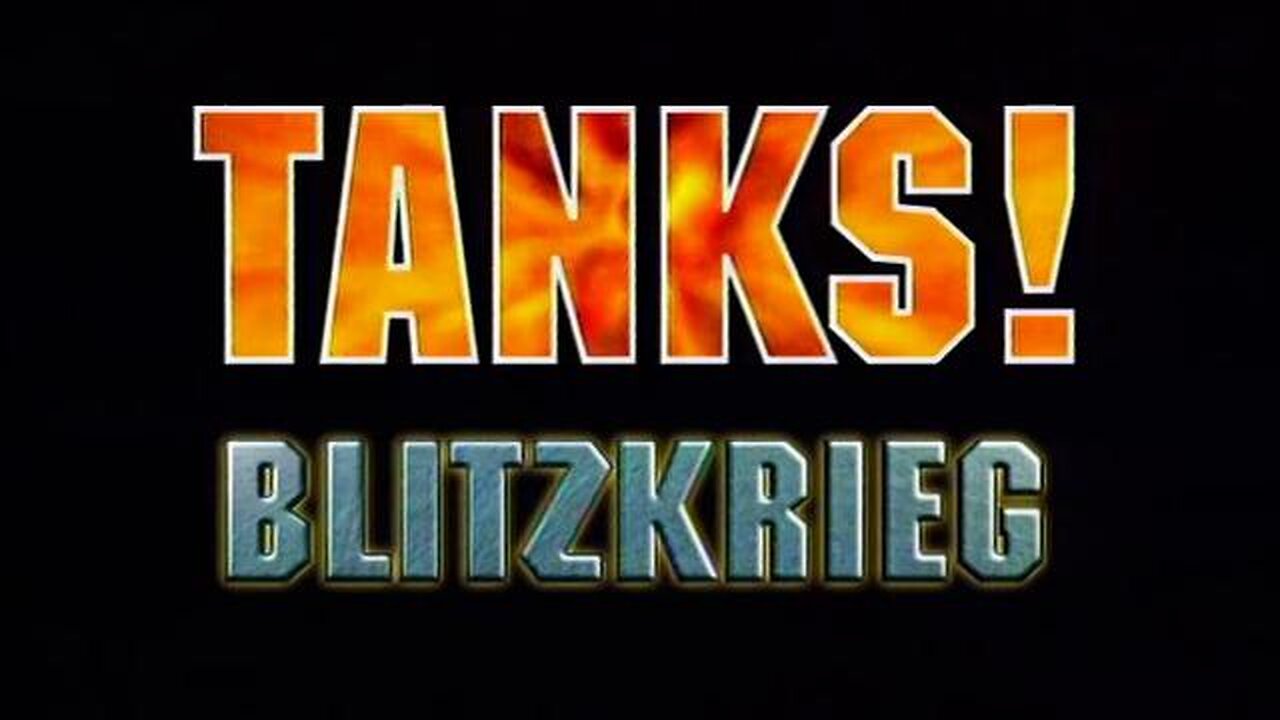 Tanks: Armoured Warfare | Blitzkrieg - A Blue Print For Victory (Episode 4)