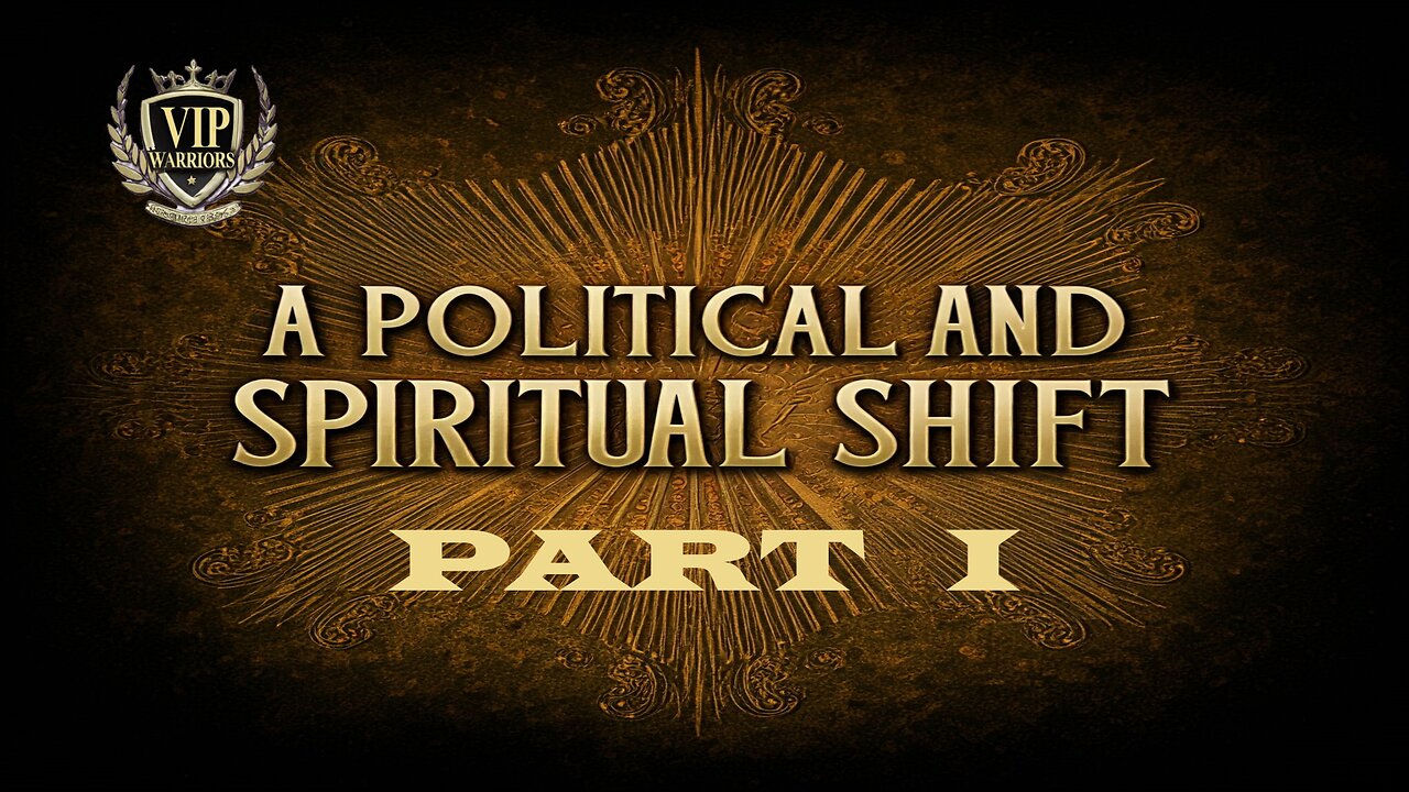 A Political & Spiritual Shift Part I 11-13-24