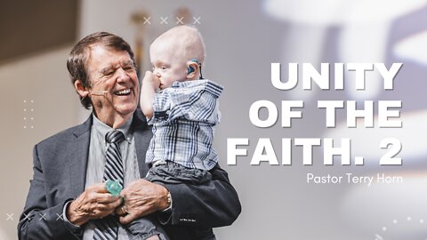 Unity Of The Faith. 2