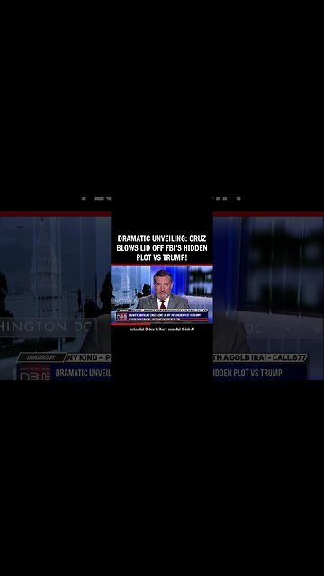 Dramatic Unveiling: Cruz Blows Lid Off FBI's Hidden Plot vs Trump!