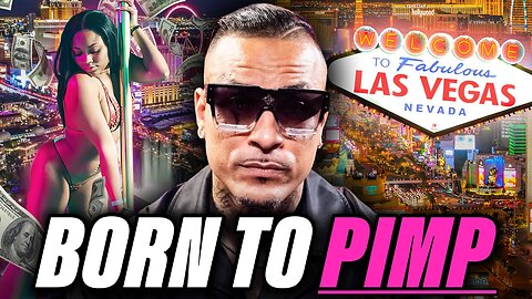 A Las Vegas Pimp Exposes The DARK Underworld Of Pimping, Reveals UGLY Truths About The Pimp Trade