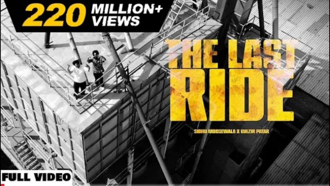 The Last Ride || Sidhu Moose wala