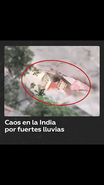 Más de 20 muertos a causa de fuertes lluvias e inundaciones en India