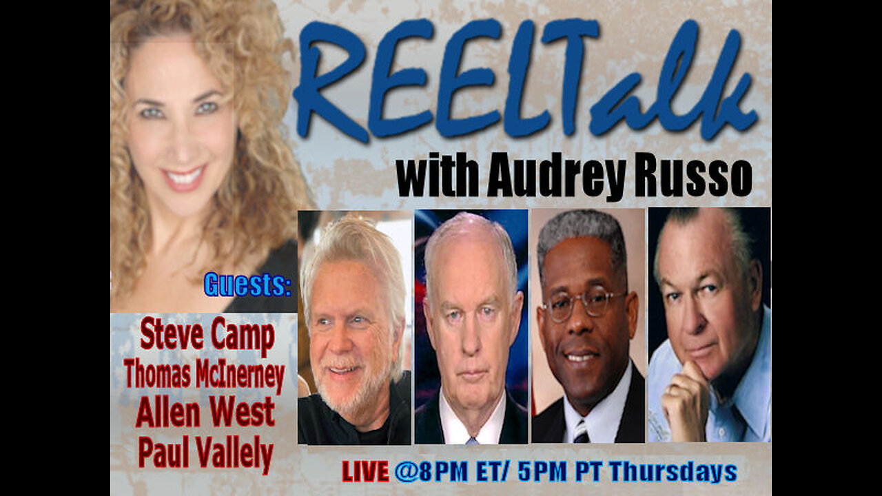 REELTalk: LTC Allen West, LTG Thomas McInerney, MG Paul Vallely and Recording Artist Steve Camp