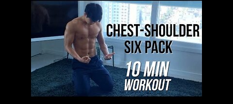 10 MIN CHEST_SHOULDER & SIX PACK ABS Workout At Home (Without Equipment)