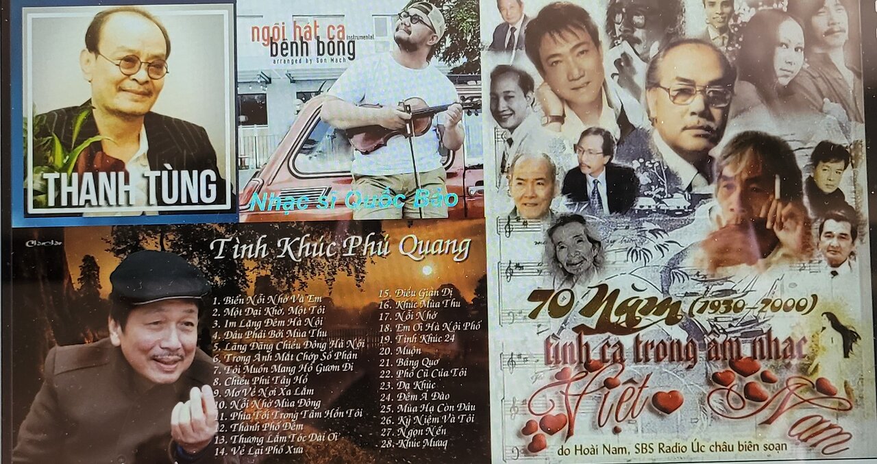 PHẦN 92: 70 NĂM TÌNH CA TRONG ÂM NHẠC VN (1930 - 2000)