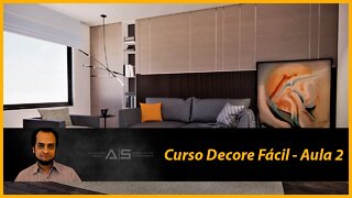 CURSO DE DECORAÇÃO DE INTERIORES - DECORE FÁCIL - AULA 2 - DECORAÇÃO NÃO É SÓ PARA QUEM TEM DINHEIRO