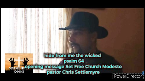 hide from me the wicked psalm 64 opening message Set Free Church Modesto pastor Chris Settlemyre