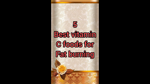 Best vitamin C foods for fat burning.#food #health