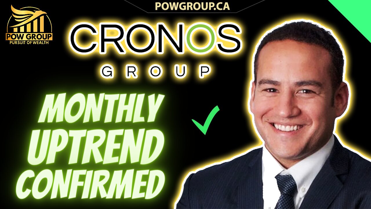 Cronos Group Confirms Monthly Uptrend & CRON Technical Analysis