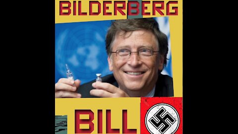 PROOF! BILDERBERG GATES Wants YOU To KILL YOURSELF!