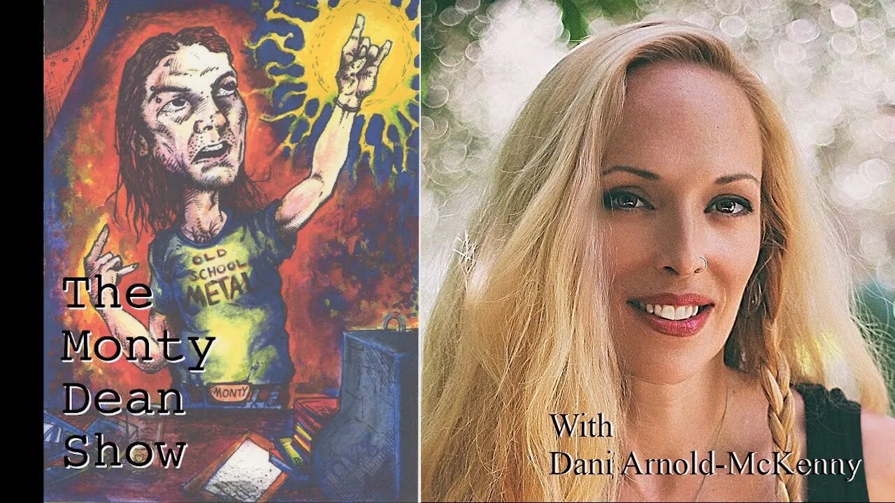 The Monty Dean Show #9 - Dani Arnold-McKenny