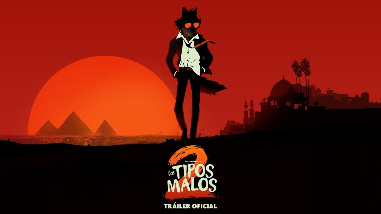 Los Tipos Malos 2 - Tráiler Oficial (Universal Pictures) - HD - Latest Update & Release Date