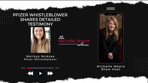 Pfizer Whistleblower Shares Detailed Testimony Nov 17, 2022