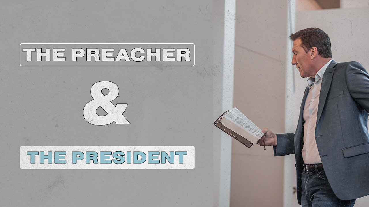 The Preacher & the President | Rick Brown