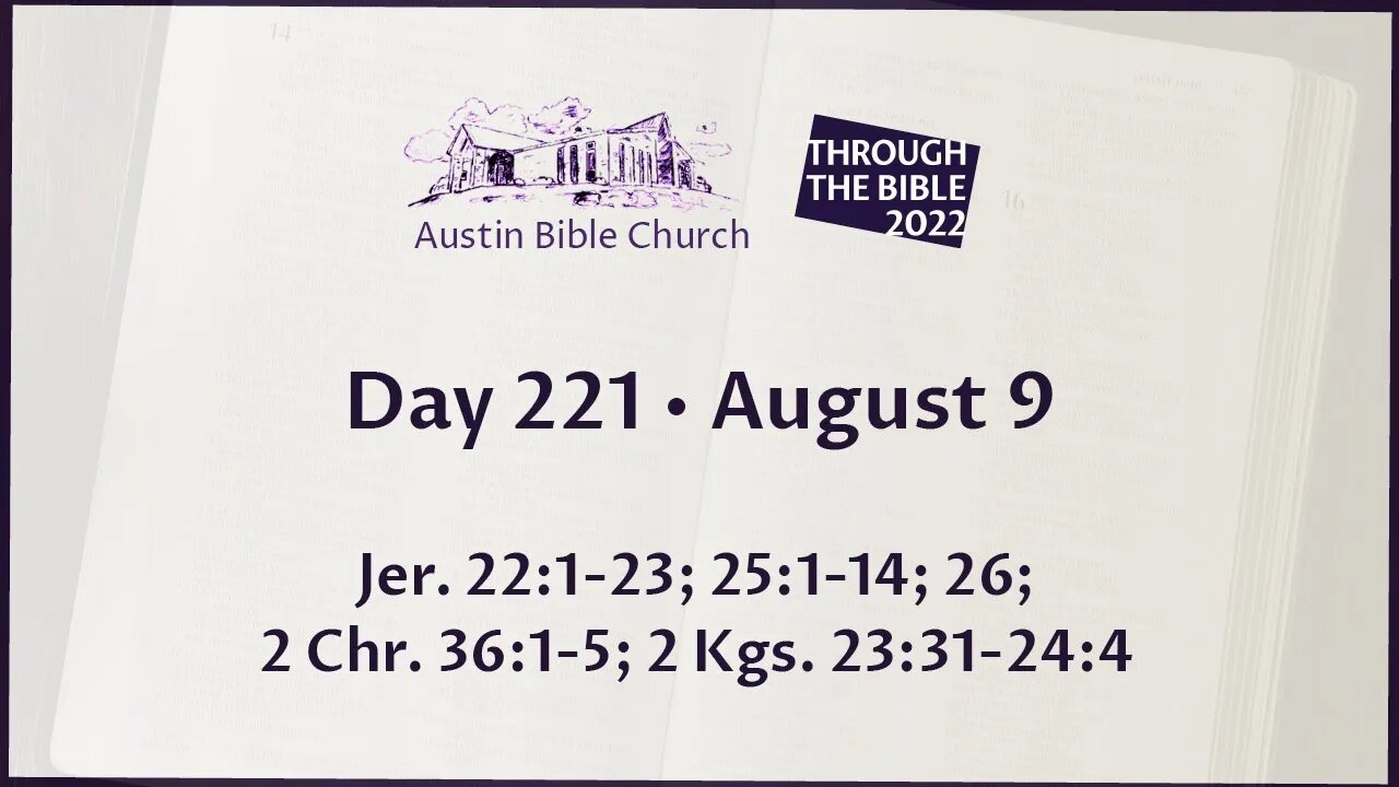 Through the Bible 2022 (Day 221)