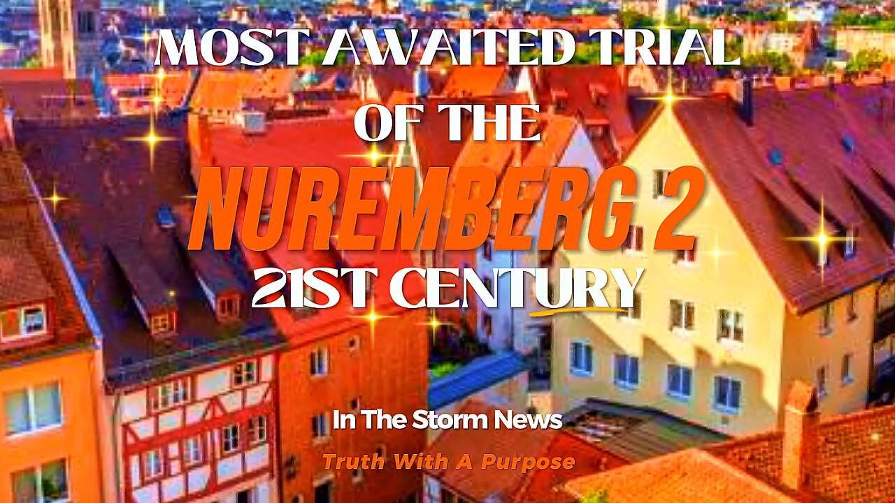 ITSN presents: 'Most Awaited Trial of the 21 Century: Nuremberg 2.' 6/29