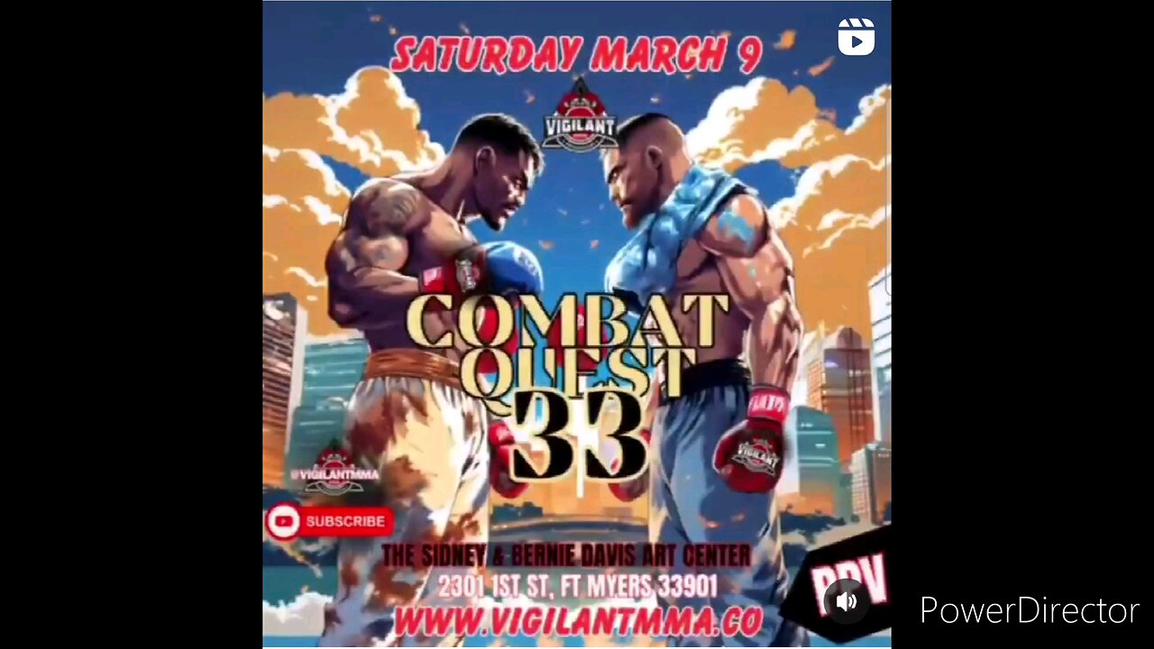 Vigilant MMA is bringing COMBAT QUEST 33 to Fort Myers FL at The Sidney & Bernie Davis Art Center