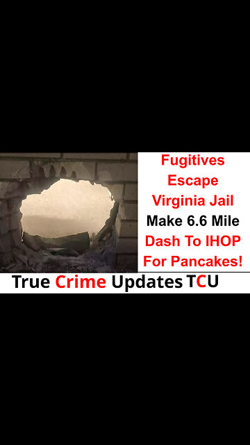Fugitives Escape Virginia Jail, Make 6.6 Mile Dash To IHOP For Pancakes!