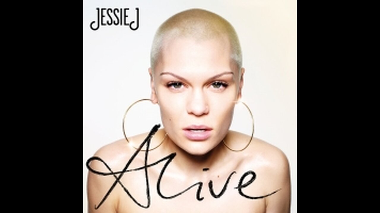 Jesse J - Alive