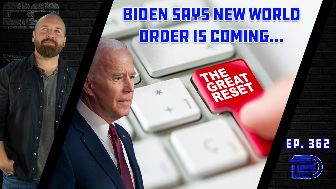 Joe Biden: New World Order Is Coming | Warns Of Imminent Russian Cyber Attacks | Ep 362