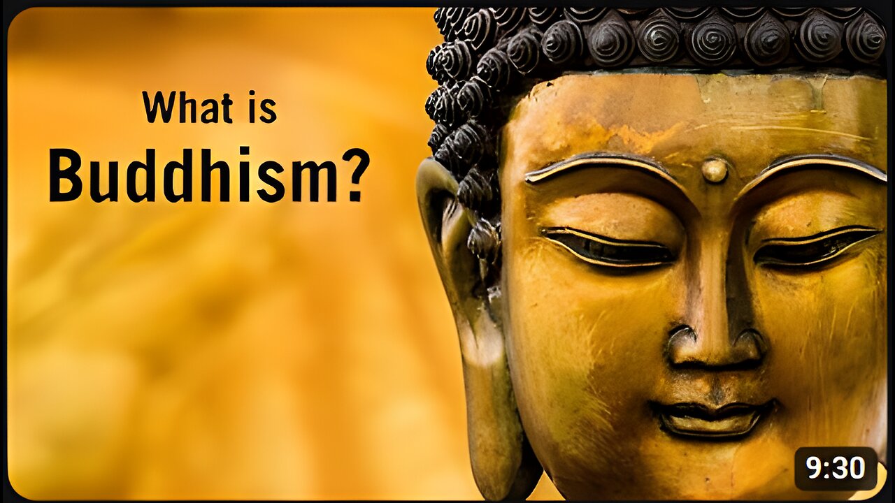 What is Buddhism? What do Buddhists believe?