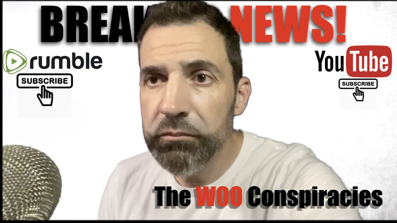 the Woo conspiracy rant
