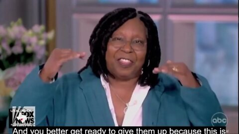 Whoopi Goldberg: If women can't have abortions, you cant have your AR-15