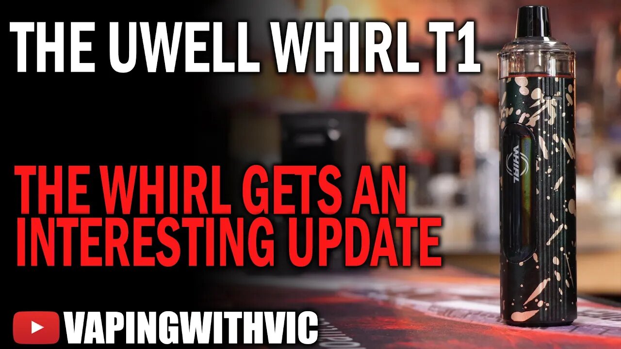 The Whirl T1 by UWell - Very interesting power setting system