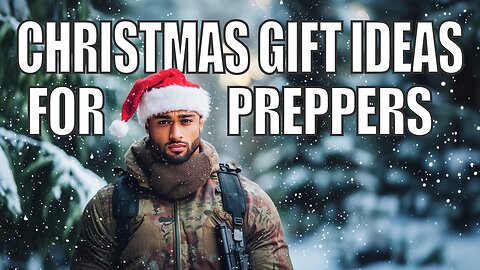 Best CHRISTMAS Gift Ideas for PREPPERS 2024: Practical & Essential SURVIVAL Gear