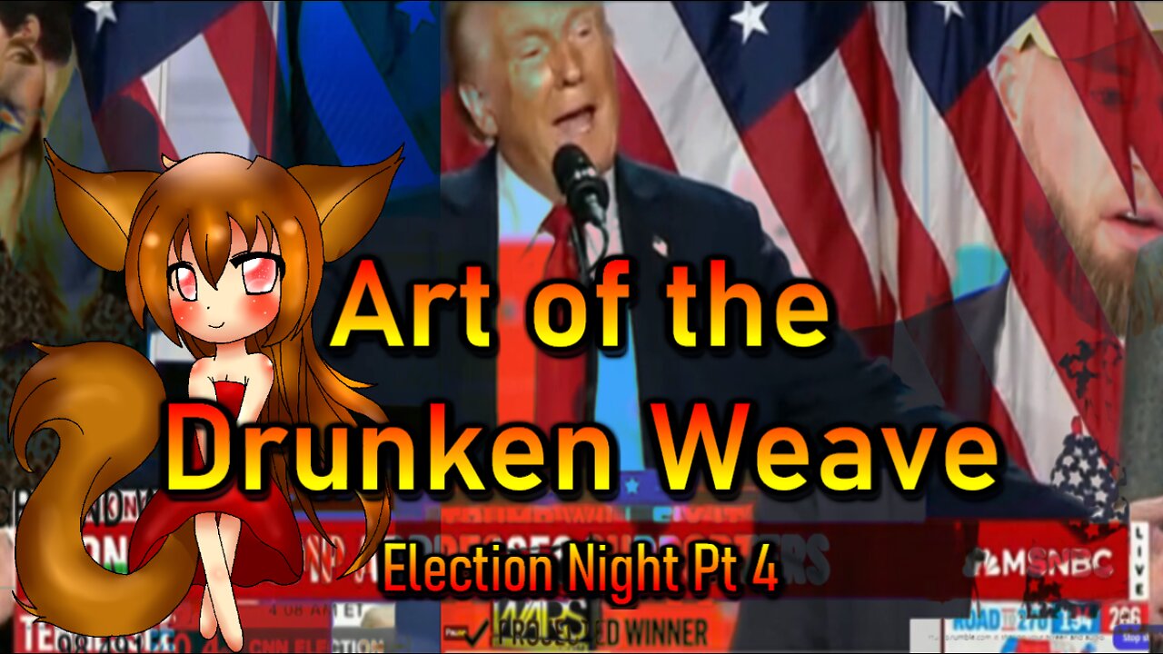 “Election Night 4 : Art of the Drunken Weave” – Mioki Fox