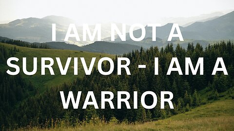 I Am Not A Survivor - I AM A WARRIOR (Motivational Video) | Inspirational Video