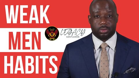 9 Things Men Do That Make Them Look Weak (Tips beginners can do to fix it)