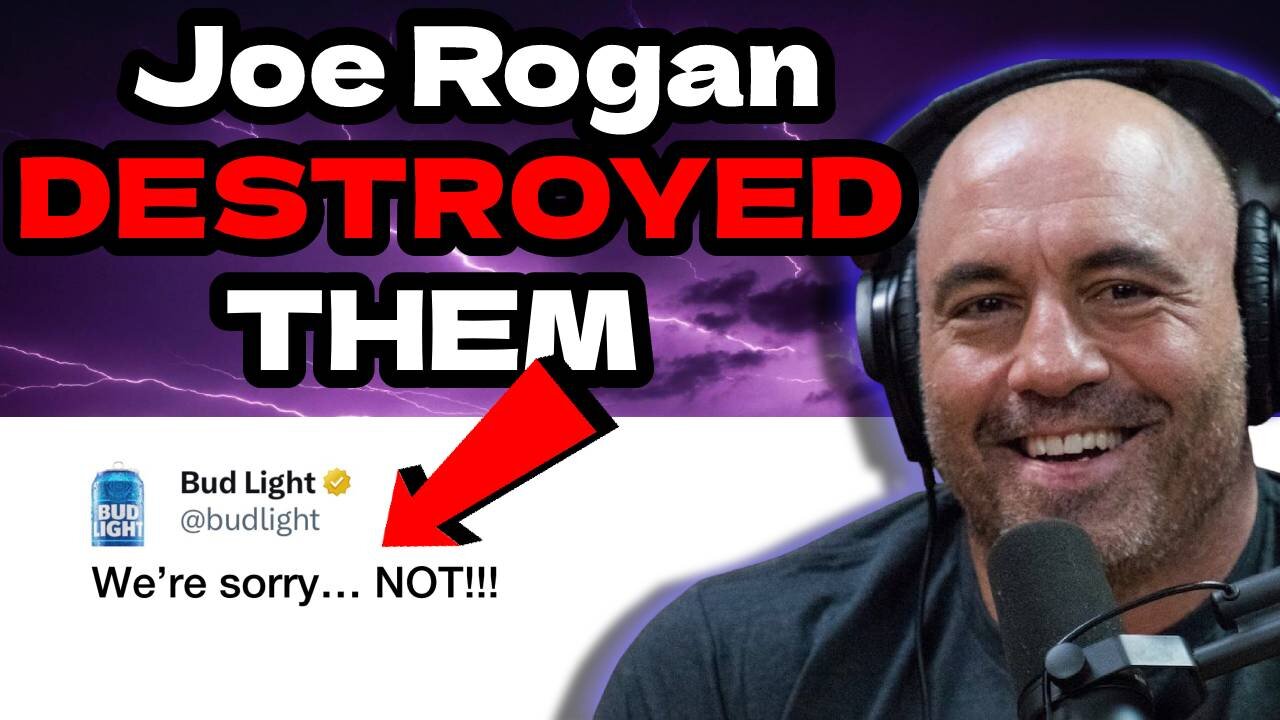 Joe Rogan Just TURNED On Bud Light And DESTOYS New Bud Light Ad In Front Of MILLIONS