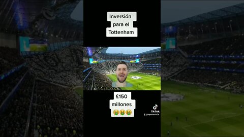 Inversión para el Tottenham 🤑🤑🤑