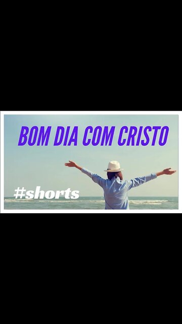 BOM DIA COM CRISTO!